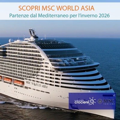 SCOPRI MSC WORLD ASIA
