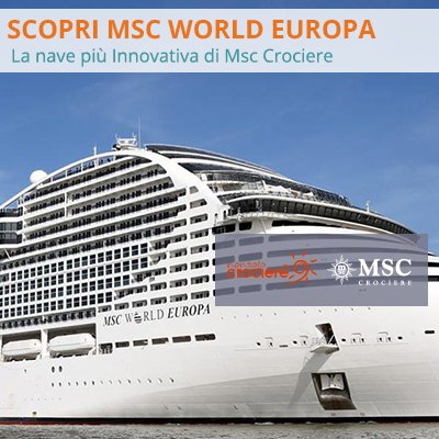 SCOPRI MSC WORLD EUROPA